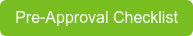 Pre-Approval Checklist