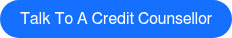 Talk to a Credit Counsellor