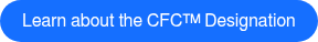 Learn about the CFC Designation