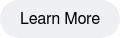 Learn More