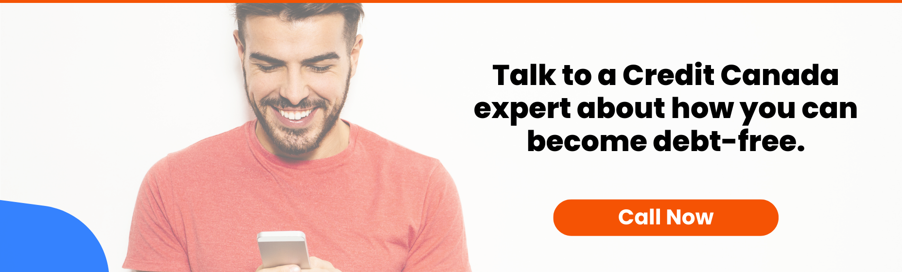 Talk to a Credit Canada expert about how you can become debt free.