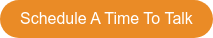 Schedule A Time To Talk