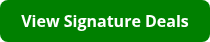 View Signature Deals