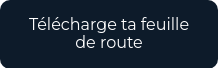 Télécharge ta feuille de route