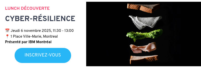 Lunch découverte Cyber-résilience