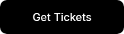 Get Tickets