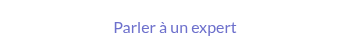 Parler à un expert
