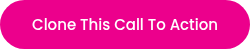 Clone This Call To Action