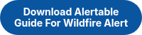 Download Alertable Guide For Wildfire Alert