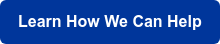 Learn How We Can Help