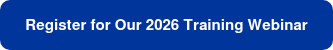 <strong><span style="font-family: Helvetica, Arial, sans-serif;">Register for Our 2026 Training Webinar</span></strong>