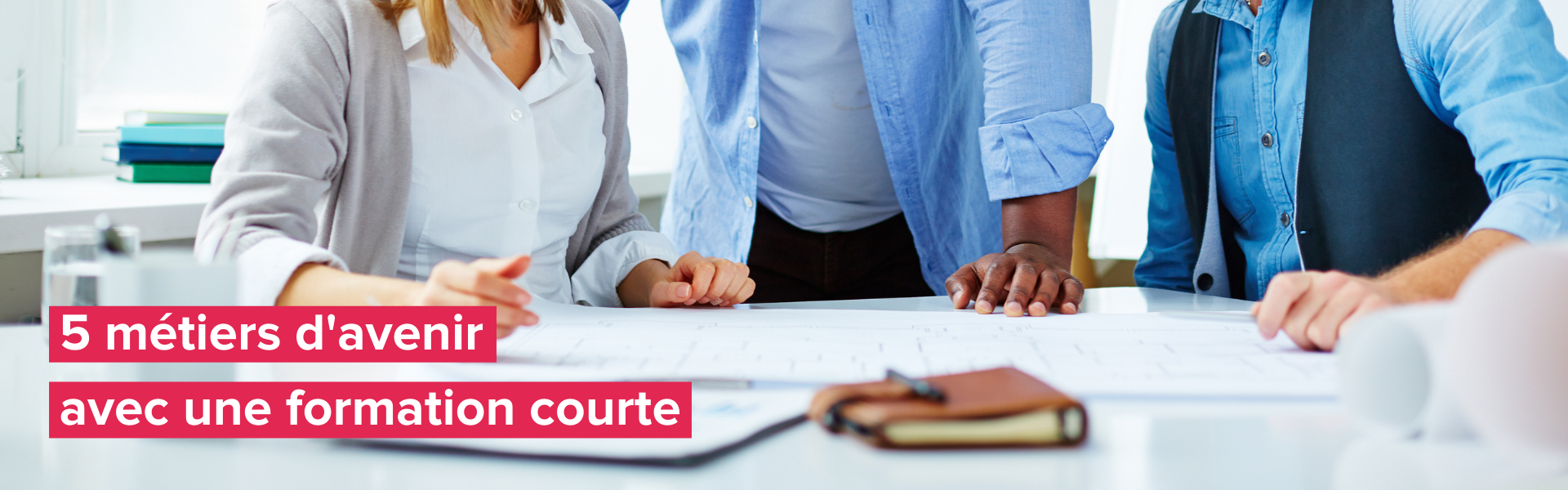 5 métiers d'avenir avec une formation courte