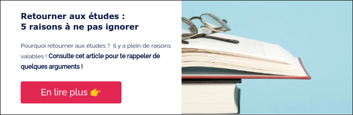 Retourner aux études : 5 raisons à ne pas ignorer &nbsp; Pourquoi retourner aux études ? &nbsp;Il y a plein de raisons valables ! Consulte cet article pour te rappeler de quelques arguments ! &nbsp;