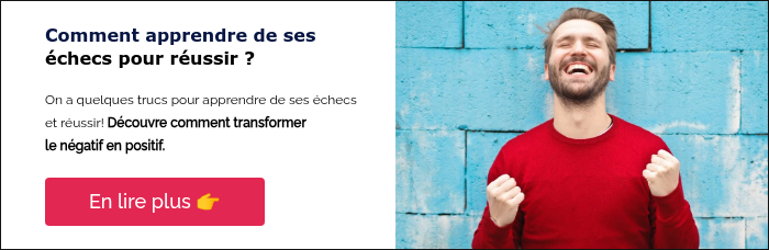 Comment apprendre de ses échecs pour réussir ? &nbsp; On a quelques trucs pour apprendre de ses échecs et réussir! Découvre comment transformer le négatif en positif. &nbsp;