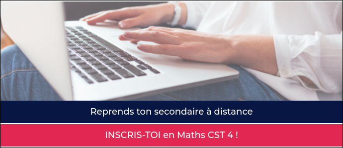 Inscription Maths CST 4