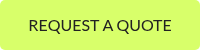 REQUEST A QUOTE